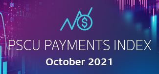 PSCU Payments Index October 2021