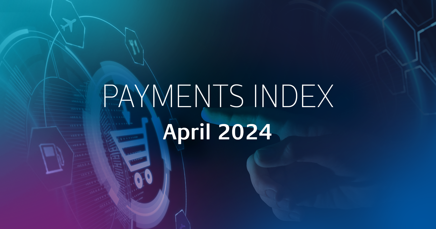 "Payments Index April 2024: A Deep Dive into Digital Payments post thumbnail"